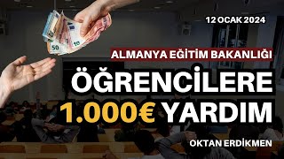 Almanyada öğrencilere 1000€ yardım  12 Ocak 2024 Oktan Erdikmen [upl. by Farro548]