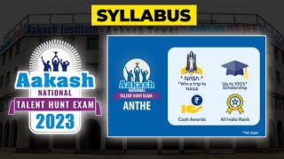 anthe syllabus 2023  Classes 789101112  Aakash National talent hunt exam  Syllabus 2023 [upl. by Rockey]