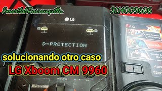 LG Xboom cm9960 D Protection solucionado [upl. by Binette]