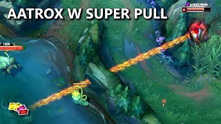 AATROX W SUPER PULL Secret Interaction or Bug [upl. by Ursulette]