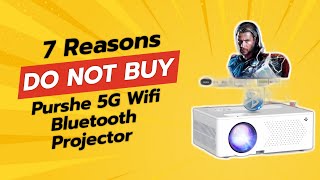 DONT BUY Purshe 5G Wifi Bluetooth Projector BEFORE WATCHING THIS VIDEO 🔥📽️ [upl. by Avah]