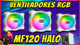 Los MEJORES Ventiladores RGB de COOLER MASTER  MF120 HALO White Edition  Mejora tu PC GAMER [upl. by Jovitta915]