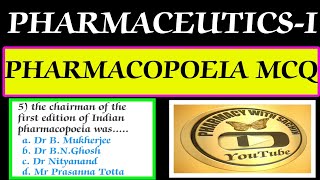 Pharmacopoeia mcqIndian pharmacopoeia mcq questionsIntroduction to pharmacopoeiapharmaceutics [upl. by Eelarol]