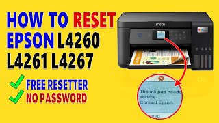 RESET Epson L4260 L4261 L4267  Free Epson L4260 Resetter Download Without Password [upl. by Hannasus62]