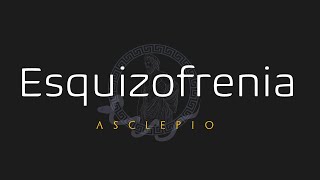 Esquizofrenia Diagnóstico y tratamiento [upl. by Abraham]