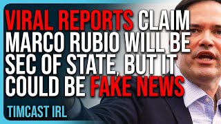 Viral Reports Claim Marco Rubio Will Be Secretary of State But It Could Be FAKE NEWS [upl. by Yank]