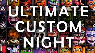 Ultimate Custom Night Trailer [upl. by Naerad386]