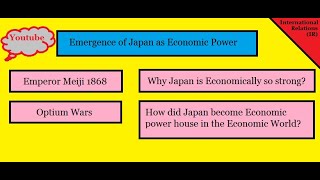 Emergence of Japan as Economic Power  Part 1  International Relations  MAIR Lecture [upl. by Skipton]