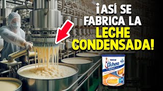 ¿Cómo Se Hace La Leche Condensada Proceso En Fábrica [upl. by Dorri]