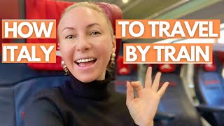 HOW TO TRAVEL ITALY BY TRAIN  The Best Way to Travel in Italy I Italy by Train [upl. by Eerbua822]