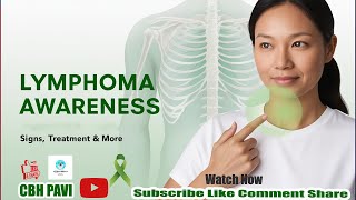 Lymphoma Awareness 2024 Understanding the Disease [upl. by Zilada]