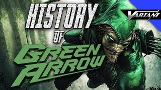 History Of Green Arrow [upl. by Berger]