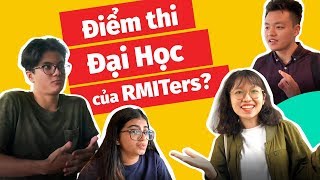 Sinh viên RMIT thi Đại Học bao nhiêu điểm [upl. by Jamill]