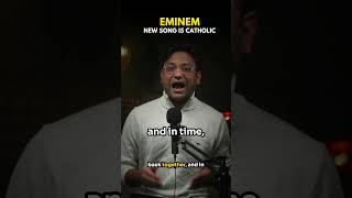 EMINEM latest song is very CATHOLIC [upl. by Frank721]