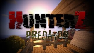 HunterZ Predator ep 03 quotOragequot FR HD RP Par Luender [upl. by Enilrek283]