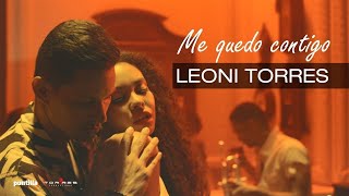 Leoni Torres  Me Quedo Contigo Video Oficial [upl. by Dnalram652]