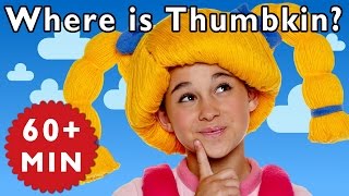 Where is Thumbkin  More  Nursery Rhymes from Mother Goose Club [upl. by Einnej]