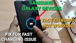 solved Samsung Galaxy Devices Fast Charging Not Working  Cable Charging Issue [upl. by Aehta]