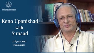 Keno Upanishad with Sunaad by Sri M [upl. by Day]