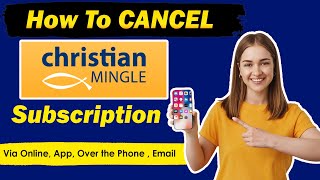 How to cancel Christian Mingle Subscription  how to cancel christian mingle [upl. by Initof]