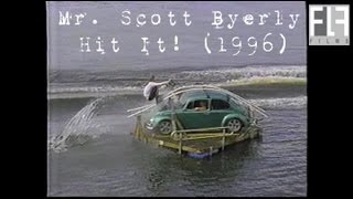 Scott Byerly Hit It 1996 [upl. by Merete]