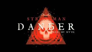 Strongman  Danger Prod by Wyes [upl. by Ojimmas964]