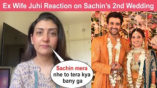 Ex Wife Juhi Parmar Reaction on Sachin Shroffs 2nd Wedding at the age of 50 [upl. by Spooner267]