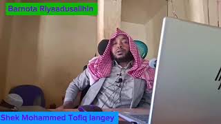 3112024Shek Mohammed Tofiq langey barnota Riyaadusalihin eegala irraa dhaggeeffadha baradhaa [upl. by Basham383]