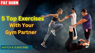 5 TOP CARDIO EXERCISES WITH YOUR GYM PARTNER  Fitness Mantra [upl. by Yelsnya]