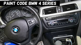 WHERE IS THE PAINT CODE ON BMW 418i 420i 428i 430i 435i 440i 418d 420d 425d 430d 435d [upl. by Brawley]