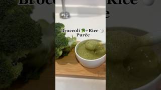 Broccoli  rice puree for baby babyfoodideas babyfoodrecipe [upl. by Ydennek]