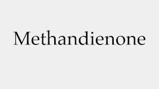 How to Pronounce Methandienone [upl. by Aigil997]