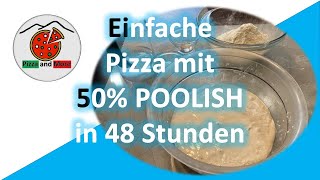 Einfacher Pizzateig mit Poolish und 48 Stunden Gehzeit [upl. by Kcub]