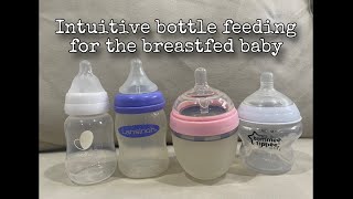 Intuitive bottle feeding for the breastfed baby [upl. by Keene463]