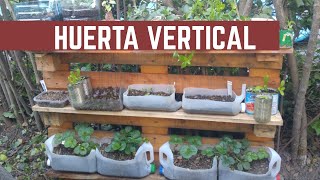 Como Hacer una Huerta Vertical GRATIS  Vida Sustentable [upl. by Jasen]