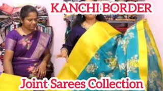 💞Kanchi Border 💞Cotton Joint Saree💞 Collections💞 [upl. by Kirit28]