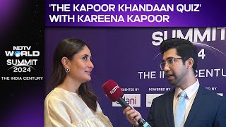 Kareena Kapoor News  The Kapoor Khandaan Quiz With Kareena Kapoor  NDTV World Summit [upl. by Rives]