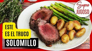 😋 Cómo Hacer el SOLOMILLO de TERNERA más Jugoso y Delicioso ► La Receta SECRETA de los Chefs [upl. by Ernest]