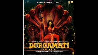 Durgamati The Myth  Bhumi Pednekar Arshad Warsi Karan Kapadia [upl. by Faust]