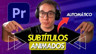 SUBTITULOS dinámicos ANIMADOS en PREMIERE PRO de forma AUTOMÁTICA [upl. by Brodsky]