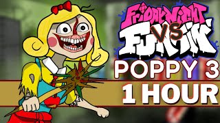 ESCOLA  FNF 1 HOUR SONG Perfect Loop Poppy Playtime Chapter 3 I FNF Mods [upl. by Yelahs]