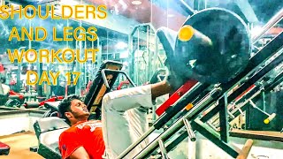 Shoulders amp Legs Day 17 Workout [upl. by Ahseetal]