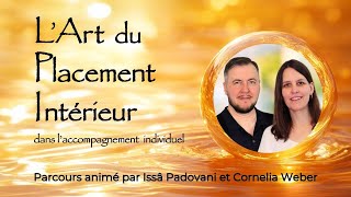 LArt du Placement Intérieur [upl. by Euqilegna]