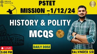 SESSION  1  MIX HISTORY MCQS  SPECIALLY FOR PSTET 2024  BY BALVINDER SIR [upl. by Autumn]