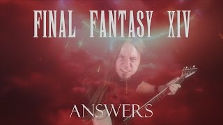 Final Fantasy XIV Main Theme quotAnswersquot Metal Cover [upl. by Anselmo668]