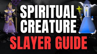 OSRS Spiritual Creatures Slayer Guide  Now Worth Doing Maybe [upl. by Tteltrab]