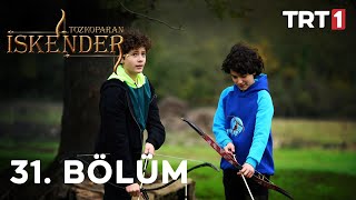 Tozkoparan İskender 31 Bölüm [upl. by Doe]