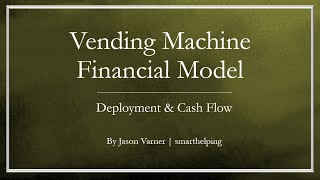 Vending Machine Business Three Statement Financial Model Forecast [upl. by Paresh637]