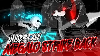 Undertale アンダーテール  quotMegalo Strike Back Ver 4quot【NITRO Remix】 [upl. by Xilef]