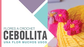 🌺 PETIT FLOR a Crochet 🌺 Como una pequeña cebollita ideal para muchos proyectos 🌺 [upl. by Takeo811]